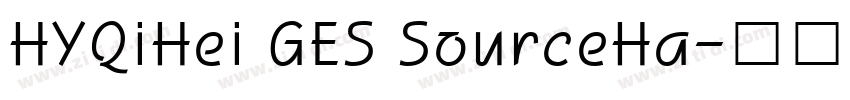 HYQiHei GES SourceHa字体转换